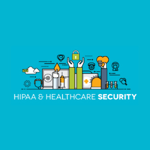 HIPAA & HEALTHCARE SECURITY Brochure